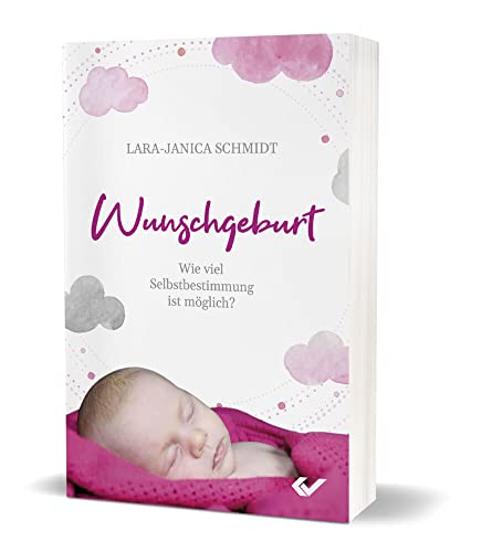 Wunschgeburt: Wie viel Selbstbestimmung ist möglich?