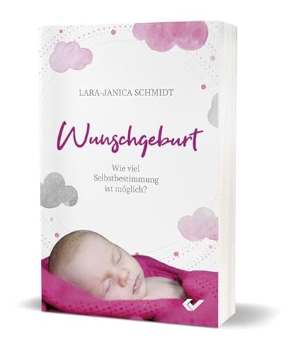 Wunschgeburt: Wie viel Selbstbestimmung ist möglich?