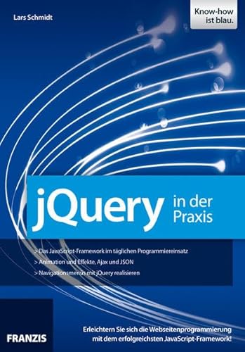 jQuery in der Praxis (Professional Series)