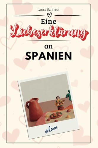 Eine Liebeserklärung an Spanien - Die große Hommage - das perfekte Geschenk für Weihnachten und Geburtstag und jeden Anlass von FlipFlop