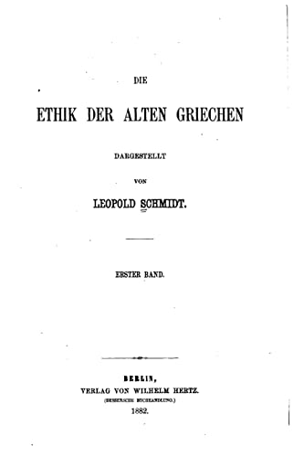 Die Ethik der alten Griechen