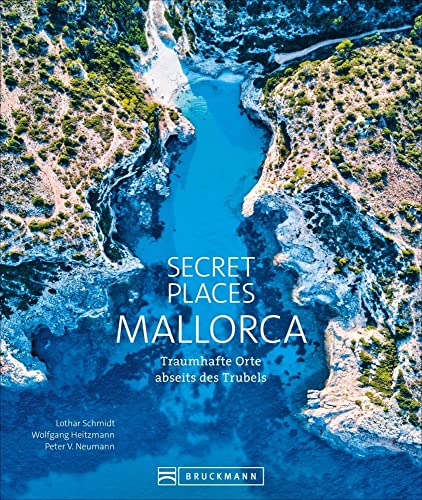 Bildband: Secret Places Mallorca. Traumhafte Orte abseits des Trubels. Echte Geheimtipps zu einsamen Buchten, Wandertouren und grandiosen Ausblicken. Bildband: Secret Places Mallorca. Traumhafte Orte abseits des Trubels. Echte Geheimtipps zu einsamen Buchten, Wandertouren und grandiosen Ausblicken.