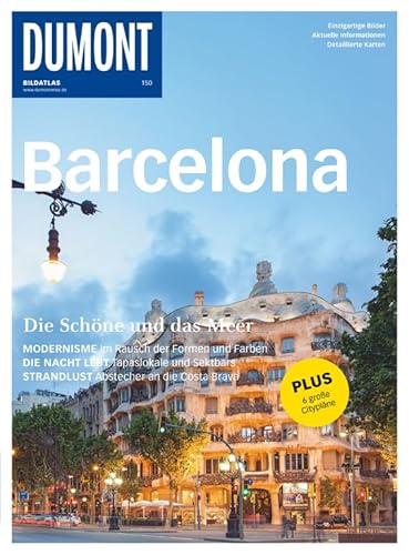 DuMont BILDATLAS Barcelona: Die Schöne und das Meer