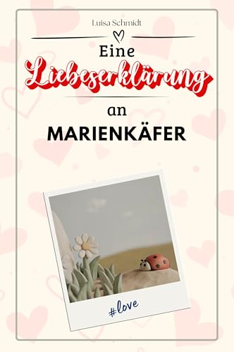 Eine Liebeserklärung an Marienkäfer - Die große Hommage - das perfekte Geschenk für Weihnachten und Geburtstag und jeden Anlass von FlipFlop