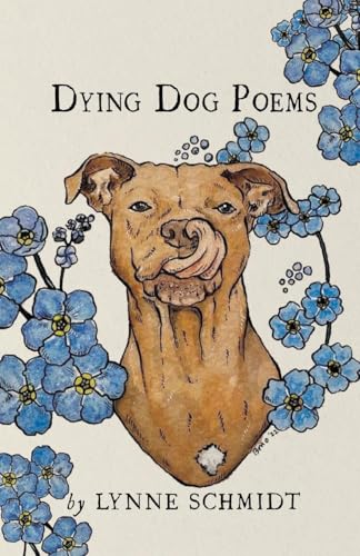 Dying Dog Poems von Finishing Line Press