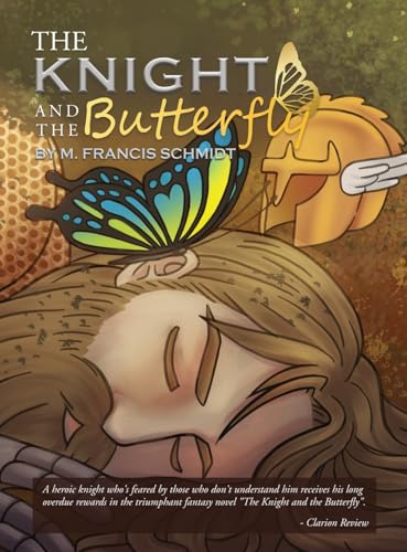 The Knight and the Butterfly The Knight and the Butterfly von Scriptor House