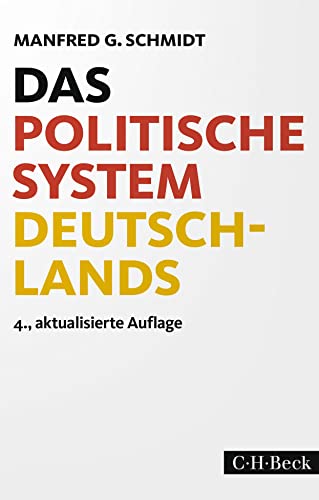 Das politische System Deutschlands von Beck C. H.