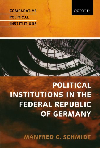 Political Institutions in the Federal Republic of Germany von Oxford University Press