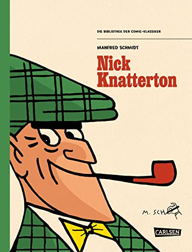 Die Bibliothek der Comic-Klassiker: Nick Knatterton: Hochwertige Gesamtausgabe mit Lesebändchen und Schuber von Carlsen Comics