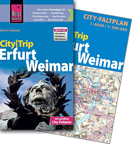 Reise Know-How CityTrip Erfurt und Weimar: Reiseführer mit Faltplan und kostenloser Web-App