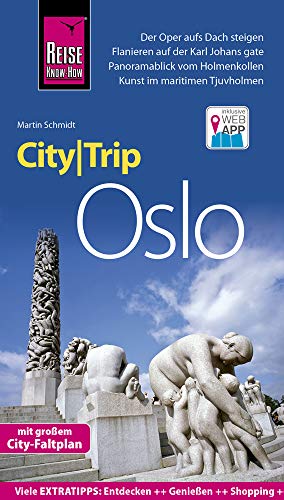 Reise Know-How CityTrip Oslo: Reiseführer mit Stadtplan und kostenloser Web-App