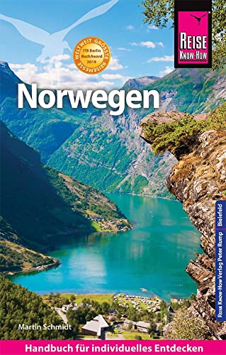 Reise Know-How Reiseführer Norwegen: Ausgezeichnet mit dem ITB BuchAward; Ehrengast der Frankfurter Buchmesse - Norwegen 2019
