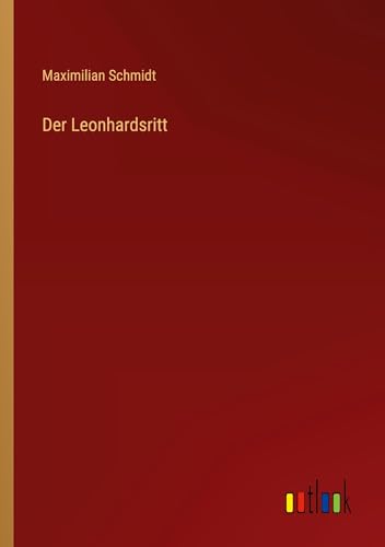 Der Leonhardsritt von Outlook Verlag