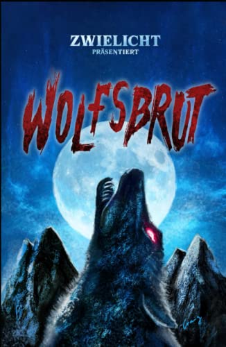 Wolfsbrut von Independently published