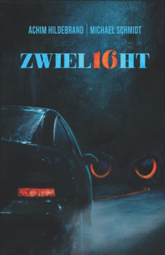 Zwielicht 16 von Independently published