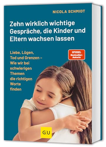 Das artgerecht Gespräche-Buch: Zehn wirklich wichtige Gespräche, die Kinder und Eltern wachsen lassen: Liebe, Lügen, Tod und Grenzen / Von der SPIEGEL-Bestsellerautorin von "Erziehen ohne Schimpfen" Das artgerecht Gespräche-Buch: Zehn wirklich wichtige Gespräche, die Kinder und Eltern wachsen lassen: Liebe, Lügen, Tod und Grenzen / Von der SPIEGEL-Bestsellerautorin von "Erziehen ohne Schimpfen" von GRÄFE UND UNZER Verlag GmbH