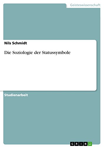 Die Soziologie der Statussymbole