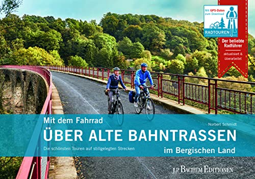 Mit dem Fahrrad über alte Bahntrassen im Bergischen Land: Die schönsten Touren auf stillgelegten Strecken Mit dem Fahrrad über alte Bahntrassen im Bergischen Land: Die schönsten Touren auf stillgelegten Strecken