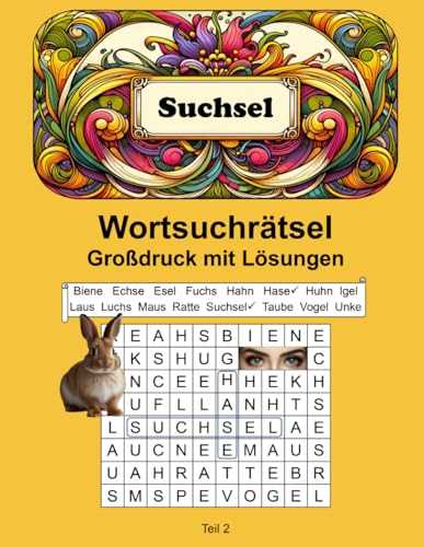 Wortsuchrätsel für Erwachsene: 3000 Wörter + 300 KI-Bilder + Großdruck - Teil 2 Wortsuchrätsel für Erwachsene: 3000 Wörter + 300 KI-Bilder + Großdruck - Teil 2