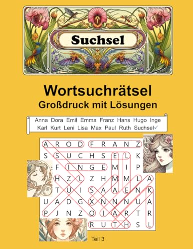 Wortsuchrätsel für Erwachsene: 3000 Wörter + 300 KI-Bilder + Großdruck - Teil 3 Wortsuchrätsel für Erwachsene: 3000 Wörter + 300 KI-Bilder + Großdruck - Teil 3 von Independently published