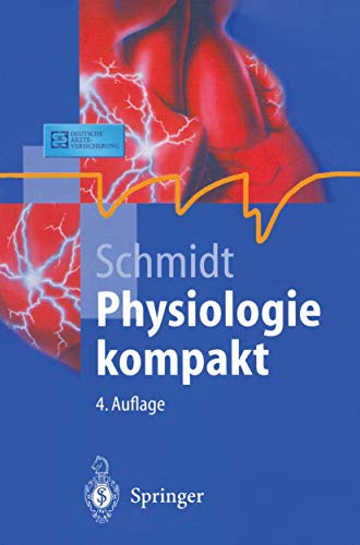 Physiologie kompakt (Springer-Lehrbuch) von Springer