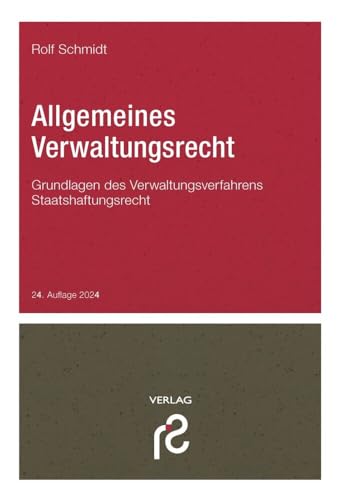 Allgemeines Verwaltungsrecht von Schmidt, Rolf