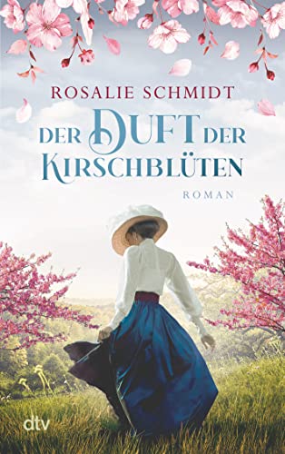 Der Duft der Kirschblüten: Roman | Spannender Historienroman über eine mutige Frau, die ihrer großen Liebe nach Japan folgt (Die Kirschblüten-Saga, Band 1) Der Duft der Kirschblüten: Roman | Spannender Historienroman über eine mutige Frau, die ihrer großen Liebe nach Japan folgt (Die Kirschblüten-Saga, Band 1)