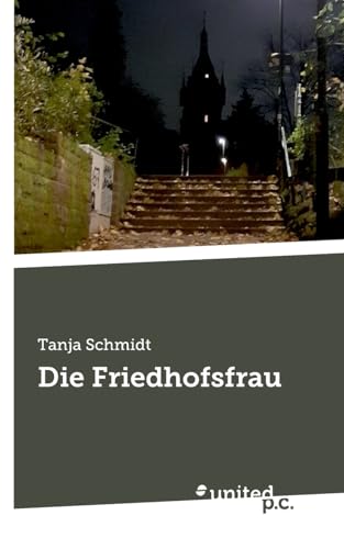 Die Friedhofsfrau Die Friedhofsfrau von united p.c.