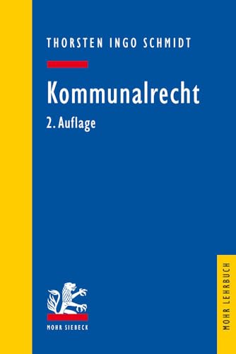 Kommunalrecht (Mohr Lehrbuch)