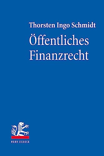 Öffentliches Finanzrecht von Mohr Siebeck