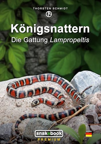 Königsnattern: Die Gattung Lampropeltis von BoD – Books on Demand