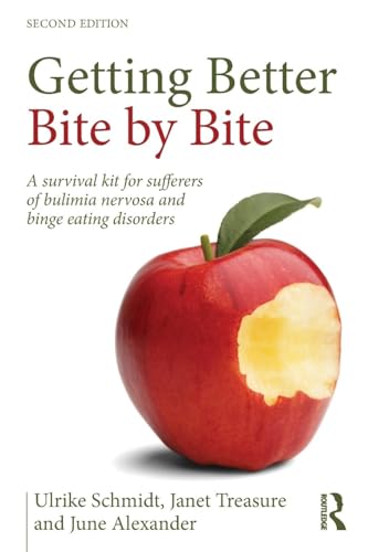 Getting Better Bite by Bite: A Survival Kit for Sufferers of Bulimia Nervosa and Binge Eating Disorders von Routledge