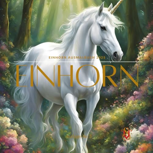 Einhorn Ausmalbuch 2025 Auflage Nr.3 von Independently published