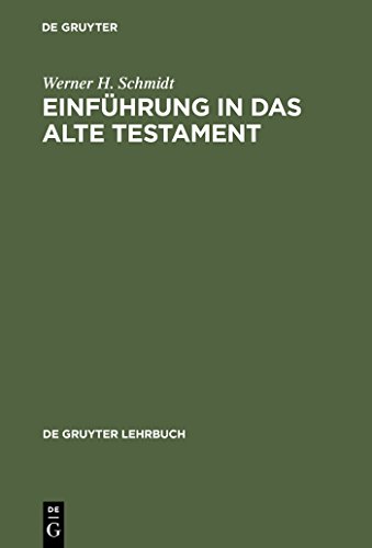 Einführung in das Alte Testament (De Gruyter Lehrbuch)