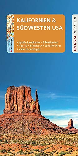 GO VISTA: Reiseführer Kalifornien & Südwesten USA: Mit Faltkarte und 3 Postkarten (Go Vista Info Guide)