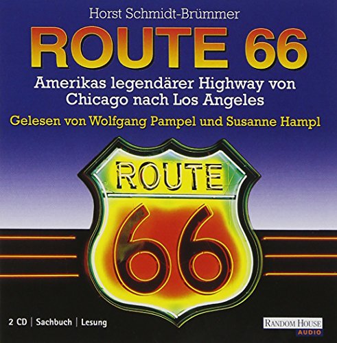 Route 66: Amerikas legendärer Highway von Chicago nach Los Angeles. Gek. Fassung