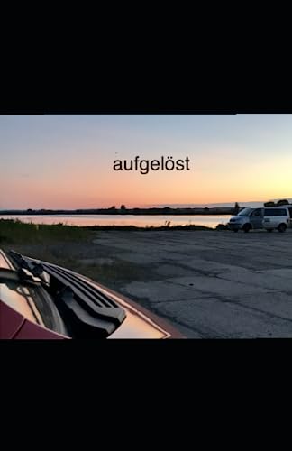 aufgelöst (leben im Wohnmobil)