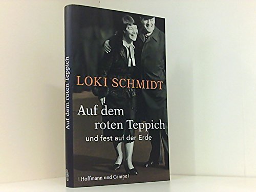 Auf dem roten Teppich und fest auf der Erde. Auf dem roten Teppich und fest auf der Erde. von Hamburg : Hoffmann und Campe,,