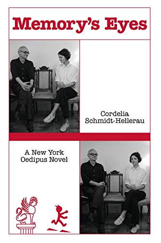 Memory's Eyes: A New York Oedipus Novel: A New York Oedipal Novel von Ipbooks