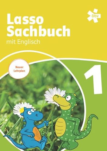 Das Lasso Sachbuch mit Englisch 1. Für den integrativen Englischunterricht, Schulbuch von ÖBV 3-209