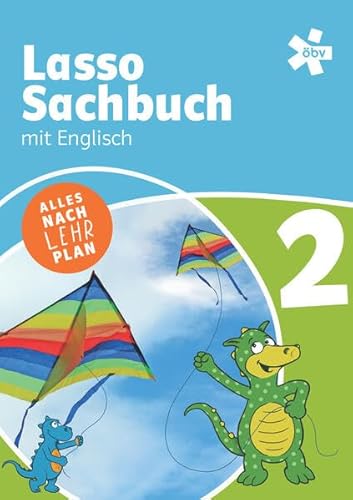 Das Lasso Sachbuch mit Englisch 2. Für den integrativen Englischunterricht, Schulbuch von ÖBV 3-209