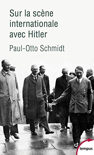 Sur la scène internationale avec Hitler von TEMPUS PERRIN