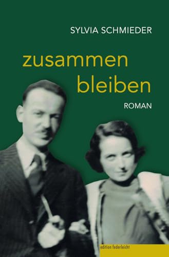 zusammen bleiben von edition federleicht
