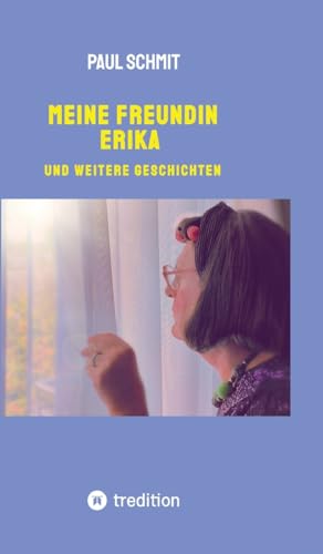 Wenn das Leben der Anderen interessanter erscheint als das eigene.: und weitere Geschichten