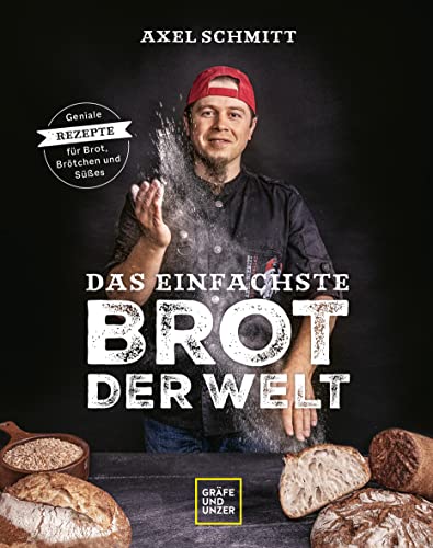 Das einfachste Brot der Welt (Promikochbücher) von Gräfe und Unzer