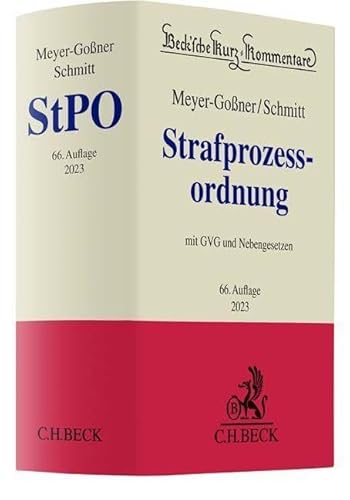 Strafprozessordnung: Gerichtsverfassungsgesetz, Nebengesetze und ergänzende Bestimmungen (Beck'sche Kurz-Kommentare) von C.H.Beck