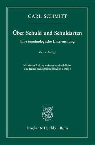 Über Schuld und Schuldarten.: Eine terminologische Untersuchung.