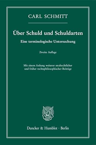 Über Schuld und Schuldarten.: Eine terminologische Untersuchung.