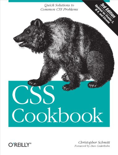 CSS Cookbook: Quick Solutions to Common CSS Problems (Animal Guide)