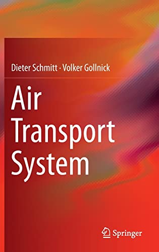 Air Transport System (Research Topics in Aerospace) von Springer